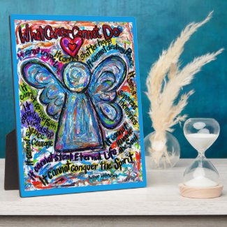 Colorful Cancer Cannot Do Angel Painting Plaque