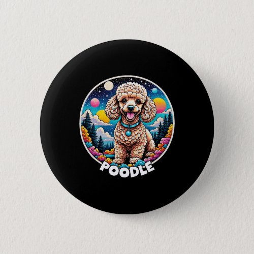 Colorful Canines _ Poodle  Button