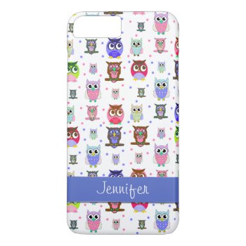 Colorful Cartoon Owls Iphone 7 Plus Case by Hannahscloset at Zazzle