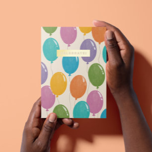 Colorful Celebrate Birthday Balloons Foil Greeting Card