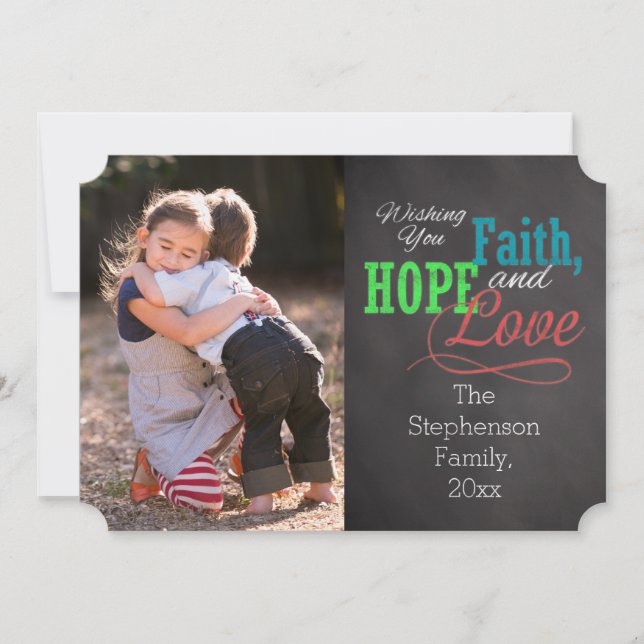 Colorful Chalkboard Faith, Hope and Love Photo Holiday Card (Front)