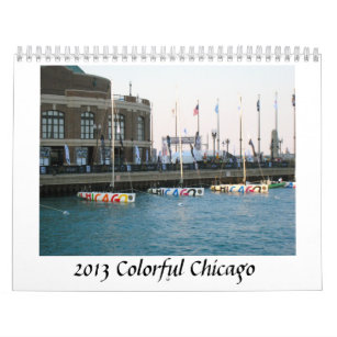 Colorful Chicago 2013 Calendar