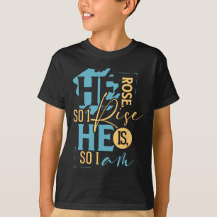 Colorful Christian Easter Resurrection He Rose T-Shirt