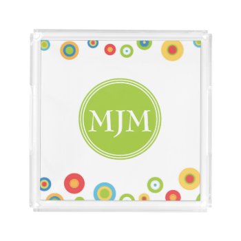 Colorful Circles Monogram Square Acrylic Tray by TheHomeStore at Zazzle