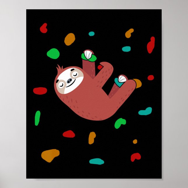 Colorful Climbing Wall Sloth Climber Boulder  Poster (Front)