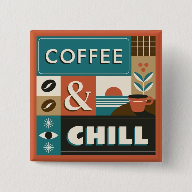 Colorful Coffee Quotes Button (Front)