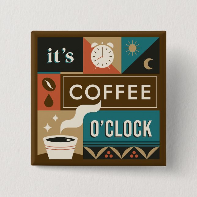 Colorful Coffee Quotes Button (Front)
