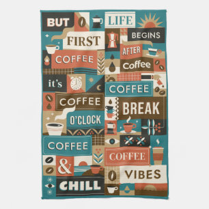 Colorful Coffee Quotes Kitchen Towel
