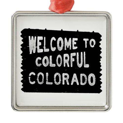Colorful Colorado black welcome sign ornament