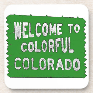 Colorful Colorado green welcome sign Coaster