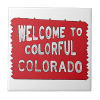 Colorful Colorado red welcome sign