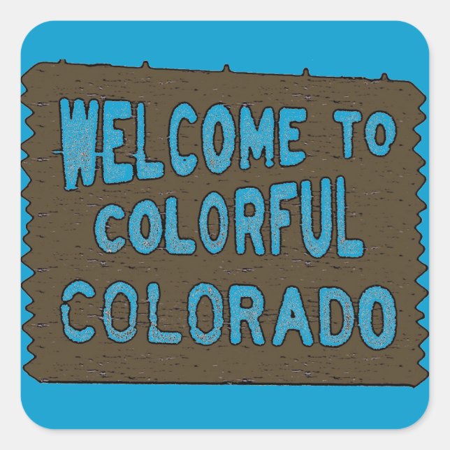 Colorful Colorado welcome sign blue stickers (Front)