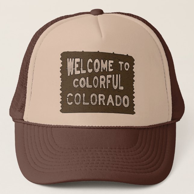 Colorful Colorado welcome sign brown hat (Front)