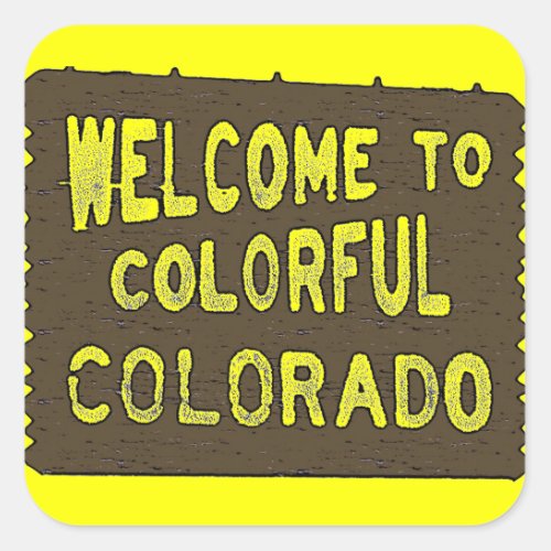Colorful Colorado welcome sign yellow stickers