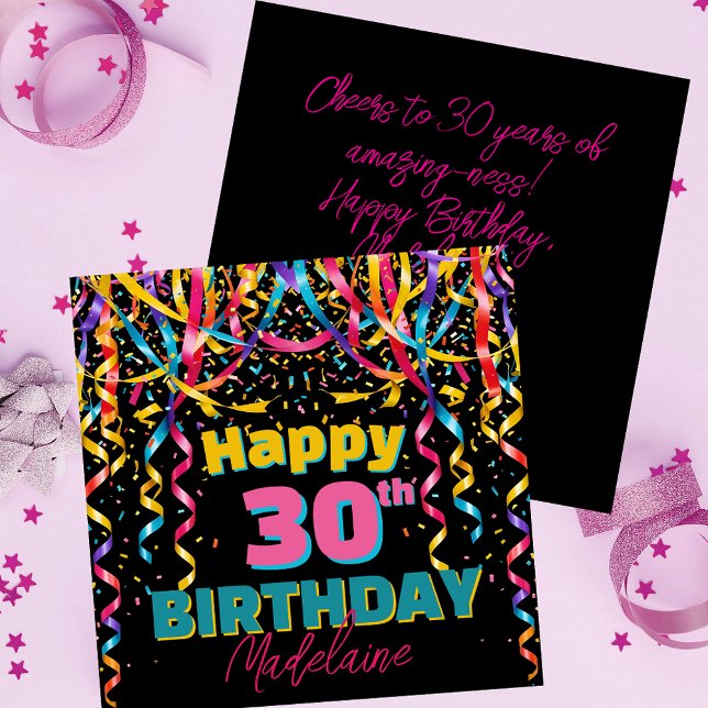 Colorful Confetti and Streamers 30th Birthday Card (Creator Uploaded)
