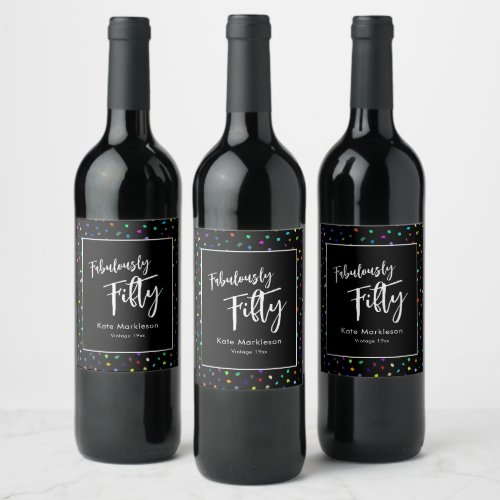 Colorful Confetti Fabulously Fifty Party Black Wine Label