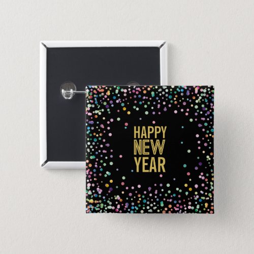 Colorful Confetti New Years Eve Party Button Pin