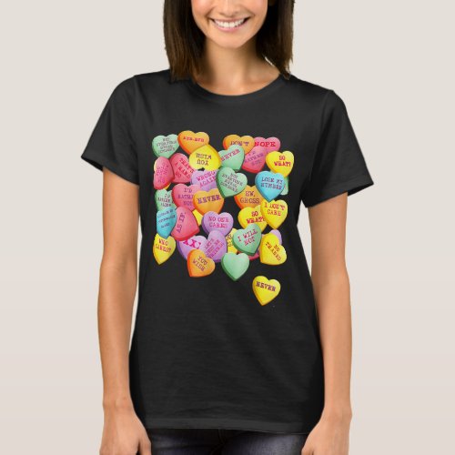 Colorful Conversation Hearts For Single Ladies Ant T_Shirt