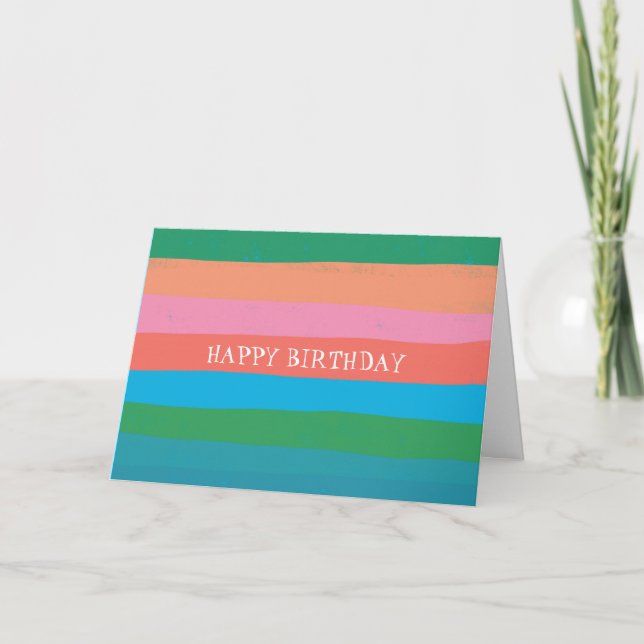 Colorful Cool Simple Stripes CUSTOM HAPPY BIRTHDAY Card (Front)