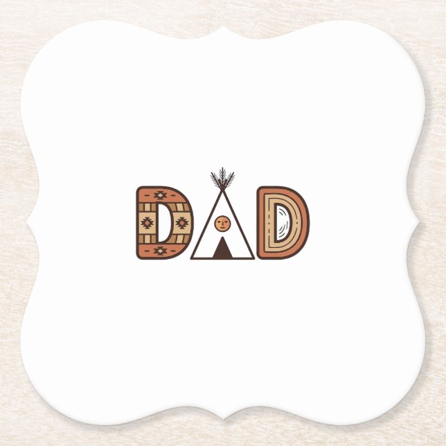 Colorful Dad Teepee Lettering Shirt Design_1 Paper Coaster (Front)