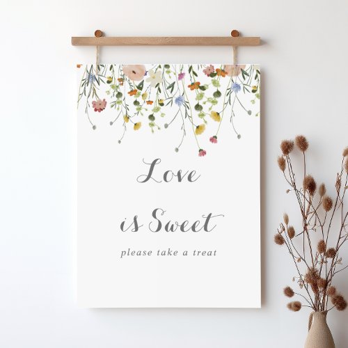 Colorful Dainty Wild Flowers Love Is Sweet Sign