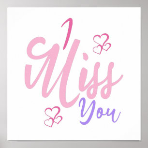 Colorful Decorative I Miss You Design Poster