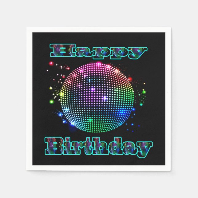 Colorful Disco Ball Happy Birthday On Black Napkin (Front)