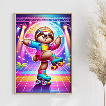 Colorful Disco Sloth Funny Dancing Sloth Art Poster by beanster_pod at Zazzle
