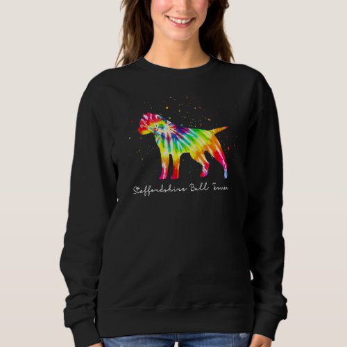 Colorful Dog Mom  Staffordshire Bull Terrier Sweatshirt