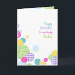 Colorful dots Happy Birthday to my lovely Sister Card<br><div class="desc">circles,  bubbles,  girly,  modern,  dots,  spots,  polka dot,  mother,  stylish,  colorful,  mom,  birthday,  "happy birthday",  bday,  contemporary,  white,  multicolor,  multicolored,  pretty,  feminine,  girly,  trendy,  female,  lovely,  sister,  sis</div>