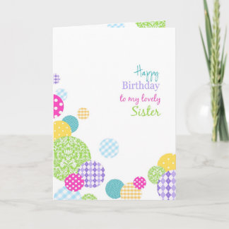 Colorful dots Happy Birthday to my lovely Sister Card