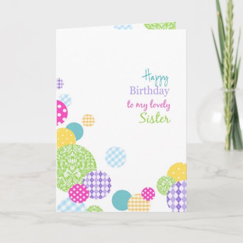 Colorful dots Happy Birthday to my lovely Sister Card