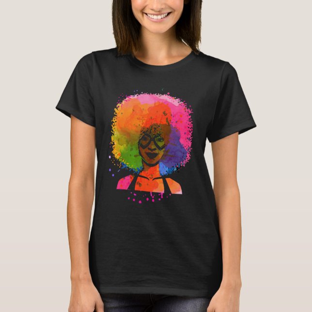 Colorful Dripping In Melanin Afro Queen T-Shirt (Front)