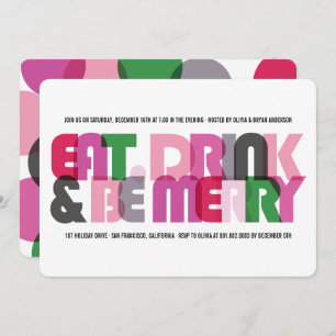 Colorful Eat Drink & Be Merry Holiday Party Invite
