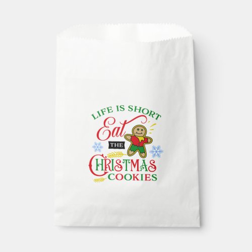 Colorful Eat the Christmas Cookies Favor Bag