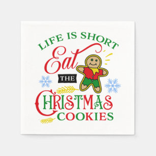 Colorful Eat the Christmas Cookies Napkins