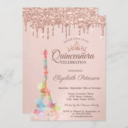 Colorful Eiffel TowerRose Gold Drips Quinceaera  Invitation