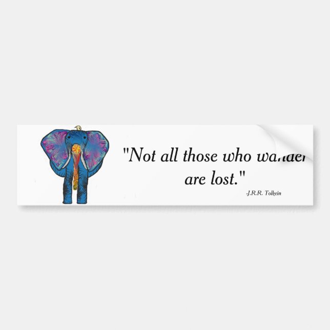 Colorful Elephant and quote Bumper Sticker (Front)
