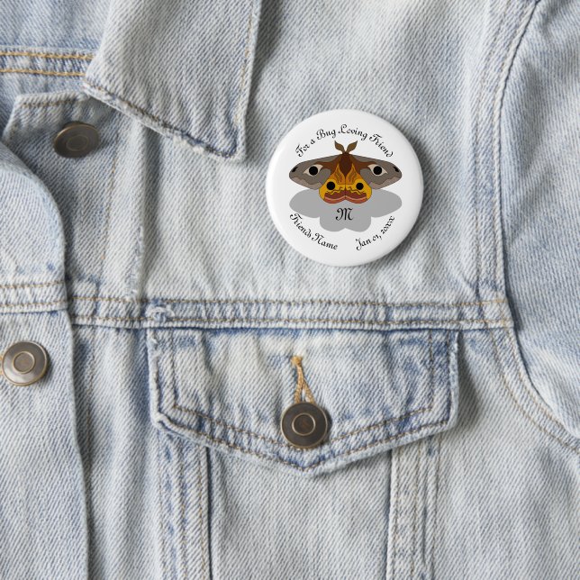 Colorful Emperor Moth Monogram Button (In Situ)