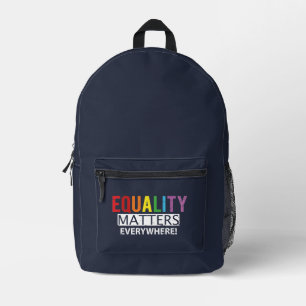 Colorful Equality Matters Everywhere Printed Backpack