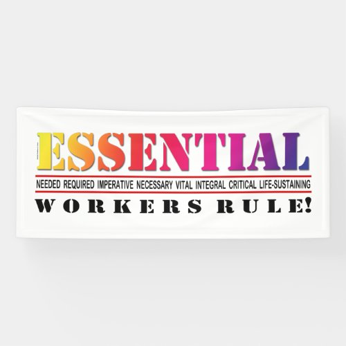 Colorful Essential Workers Rule 1 Banner