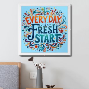 Colorful "Every Day is a Fresh Start" Motivational Framed Art