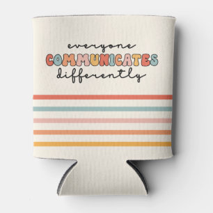 Colorful Everyone Communicates Differently  Can Cooler