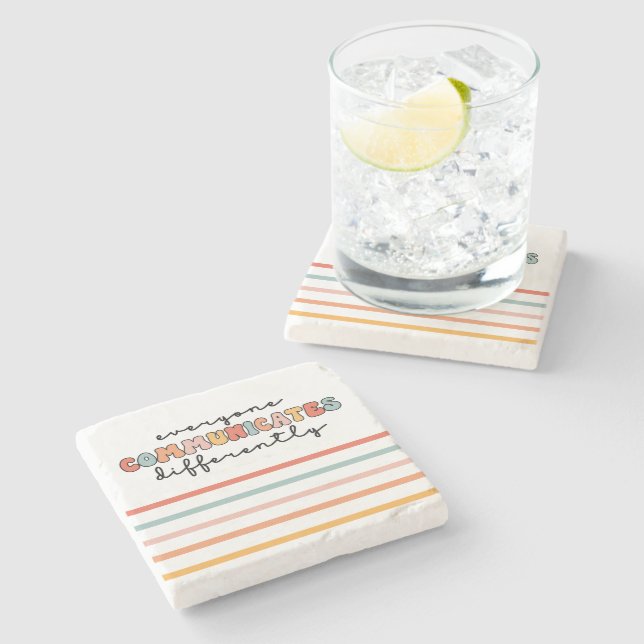 Colorful Everyone Communicates Differently  Stone Coaster (Side)