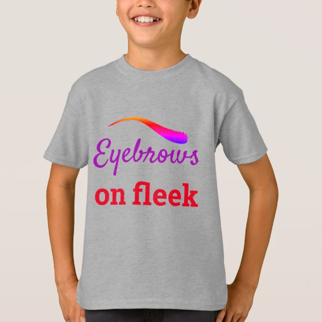 Colorful Eyebrows on Fleek Trendy Flawless, ZFJ T-Shirt (Front)