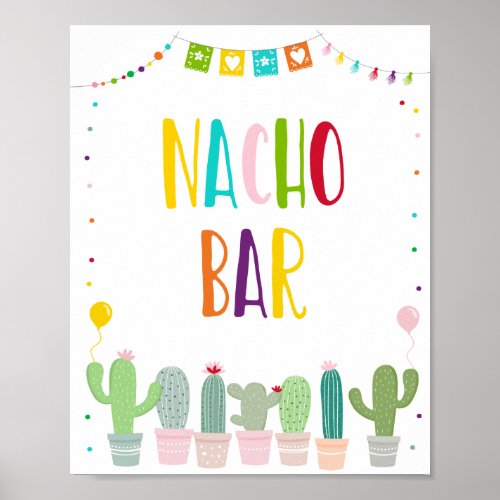Colorful Fiesta Cactus Baby Shower Nacho Bar Poster