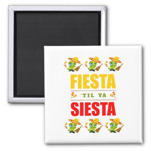Colorful Fiesta Til Ya Siesta Cactus Cartoon Magne Magnet