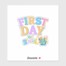 Colorful First Day of School Vinyl Sticker