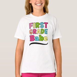Colorful First Grade Babe Back to School T-Shirt