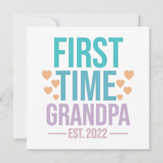 Colorful First Time Grandpa 2022 quote saying Invitation